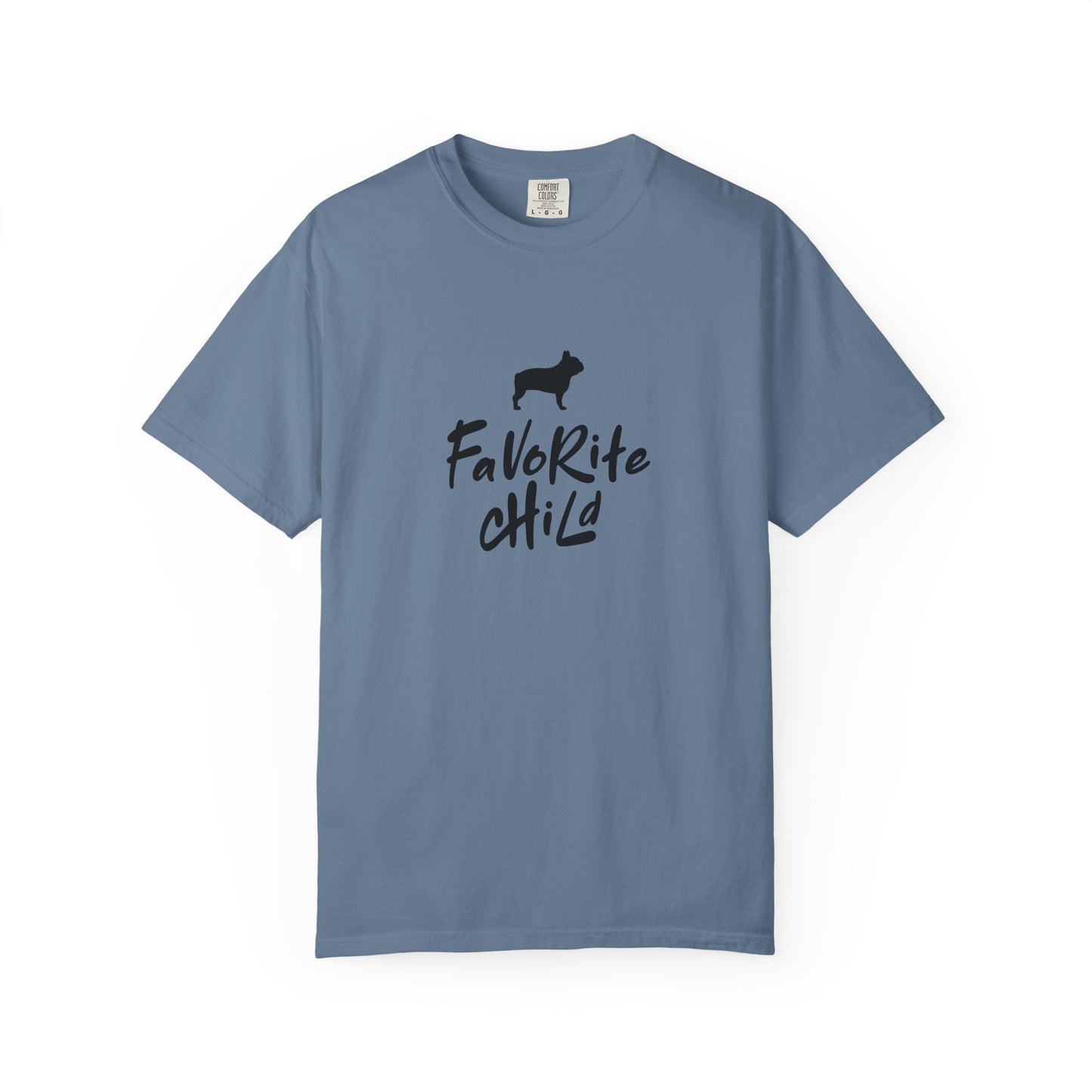 Favorite Child Unisex T-Shirt, French Bulldog, Casual Gift, Pet Lover Apparel, Birthday, Dog Mom, Dog Dad,Pet Parent